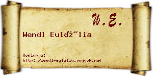 Wendl Eulália névjegykártya